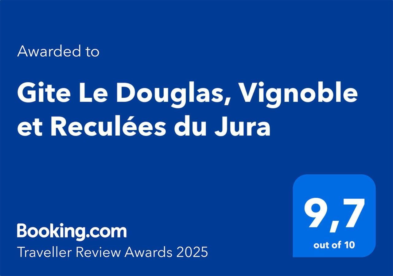 Gite Le Douglas, Vignoble Et Reculees Du Jura - Avec Sauna Lavigny Eksteriør bilde